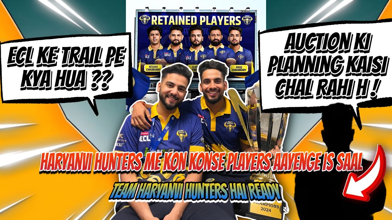 ECL Auction 🎬 Haryanvi Hunters me or kon kon players aaynge ! Auction me kitne players hain ?