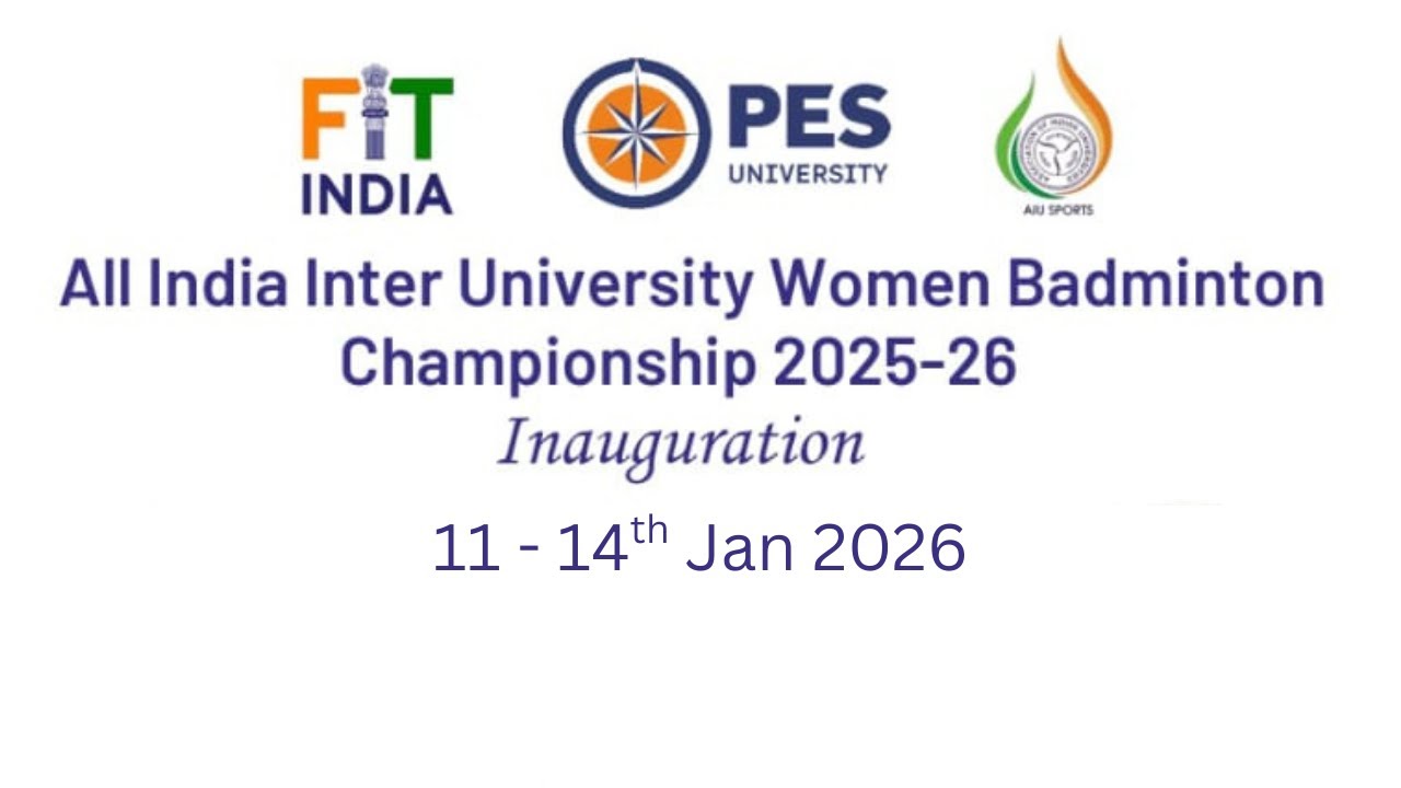 Inauguration of All-India Inter-University Women’s Badminton Championship 2025-26 - PES University