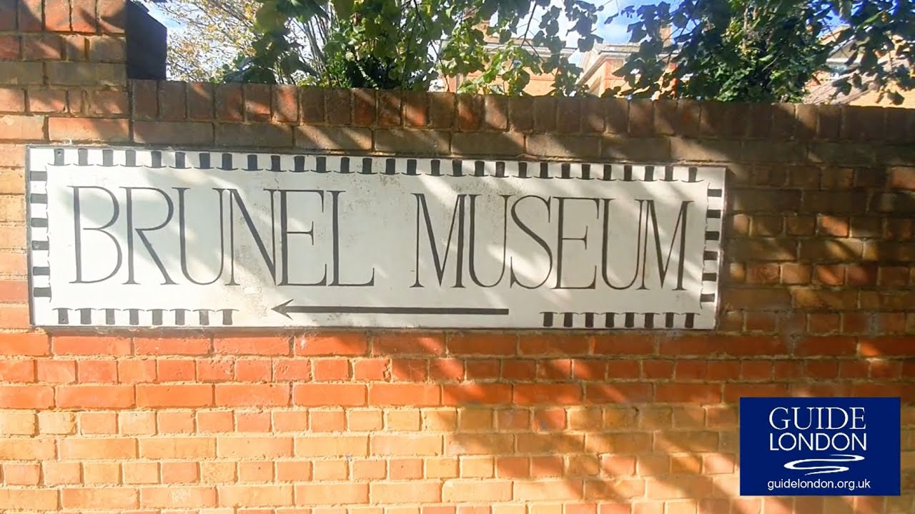 The Brunel Museum and Rotherhithe