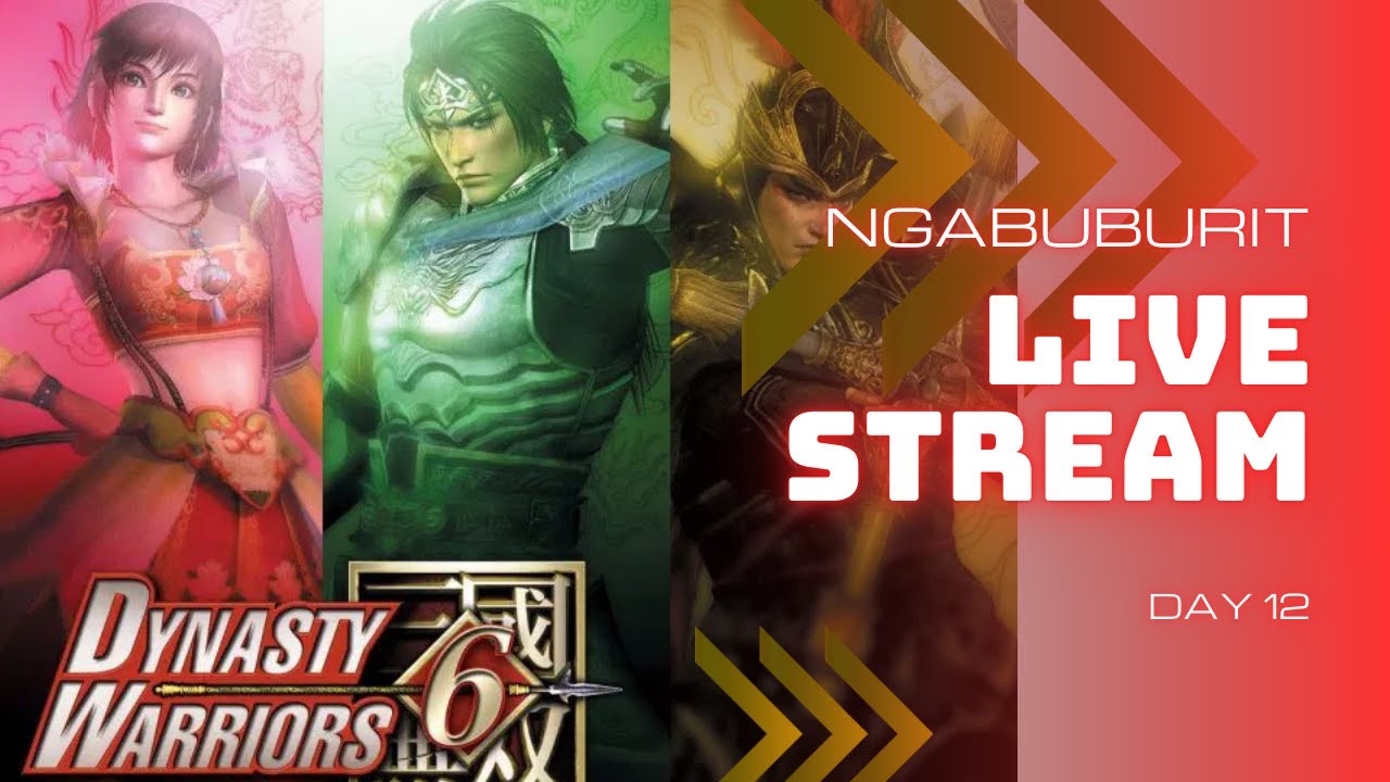 🔴HARI INI FIX TAMAT | DYNASTY WARRIOR 6