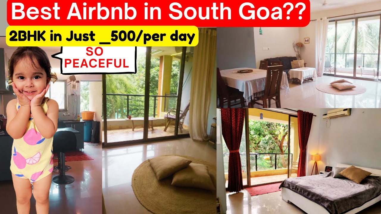 Best place to stay in South Goa | Calm and peaceful place to stay in Goa| South Goa Airbnb