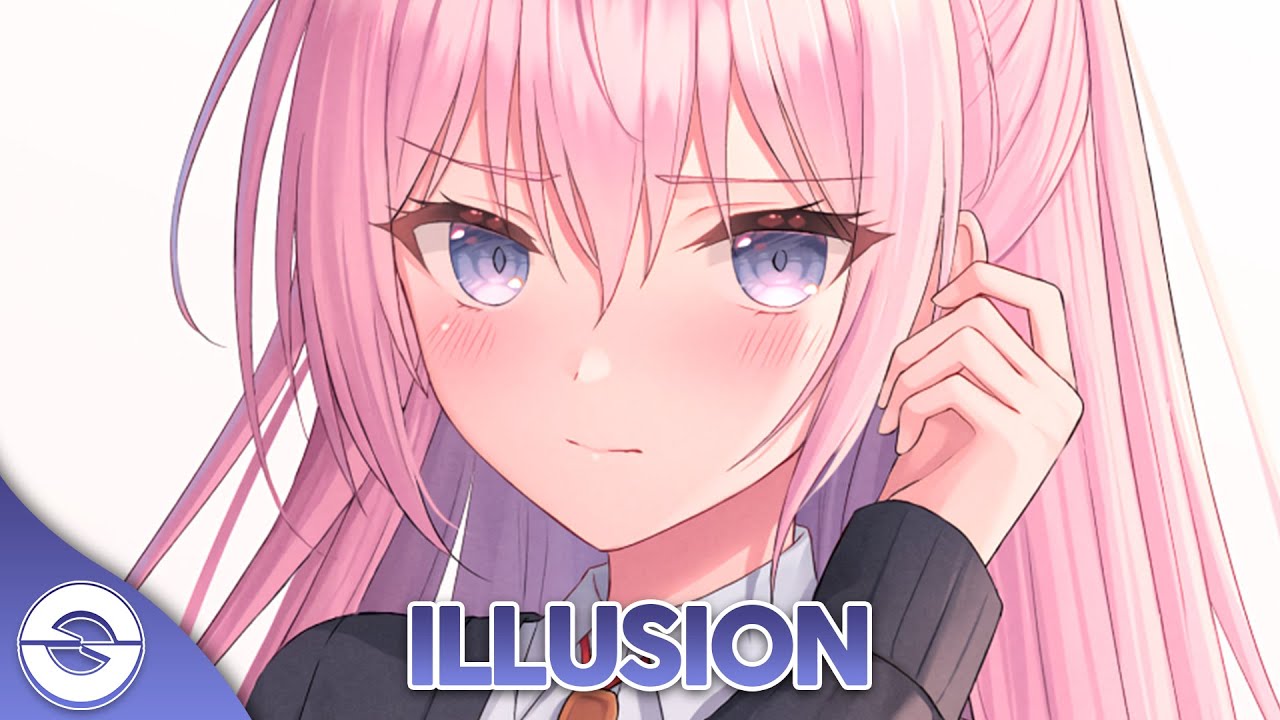 Nightcore - Illusion (Lyrics)