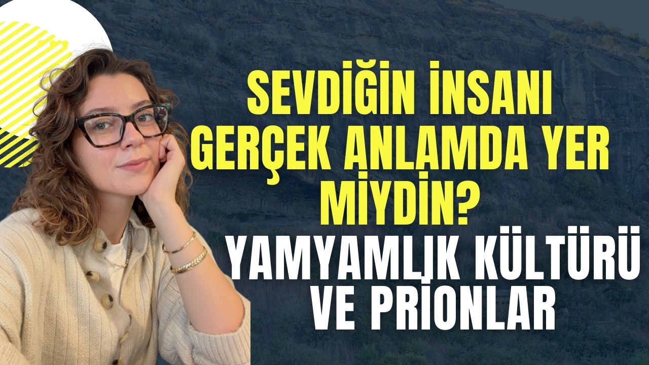 Sevdiğin insanı gerçek anlamda yer miydin? Yamyamlık kültürü ve prionlar