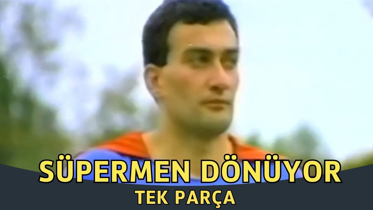 Süpermen Dönüyor | Eski Türk Aksiyon Filmi