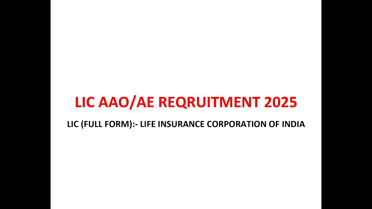 LIC AAO/AE VACANCY 2025