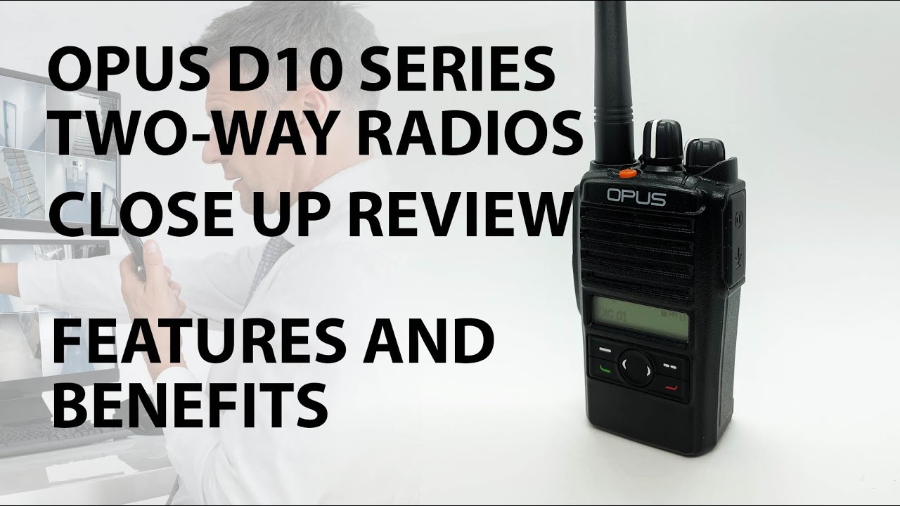 Opus D10 D12 & D14 Two-way Radio Review | Features and Benefits | LRS UK