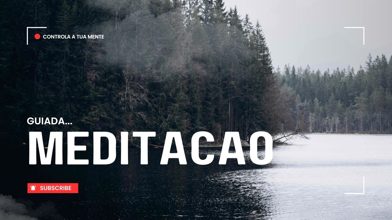 MEDITAÇÃO GUIADA PARA MENTES AGITADAS