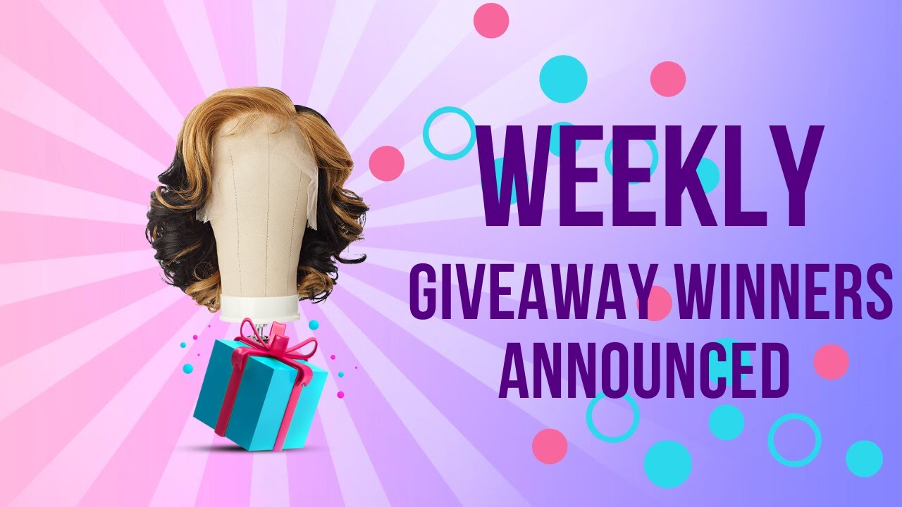 Giveaway Winners Announced!! 06/09  --/WIGTYPES.COM