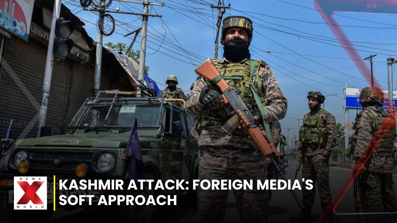 Foreign Media&rsquo;s Coverage of Kashmir Terror Attack  | NewsX World