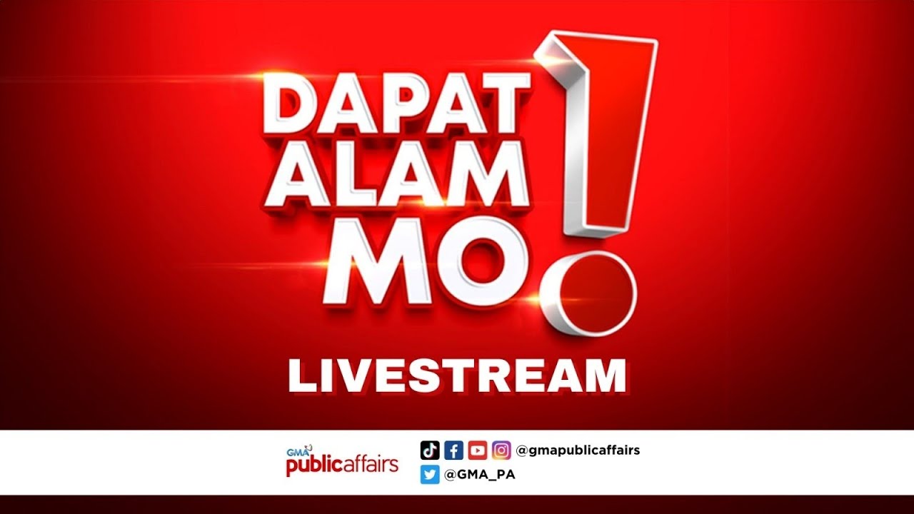 Dapat Alam Mo! Livestream: July 23, 2024 - Replay