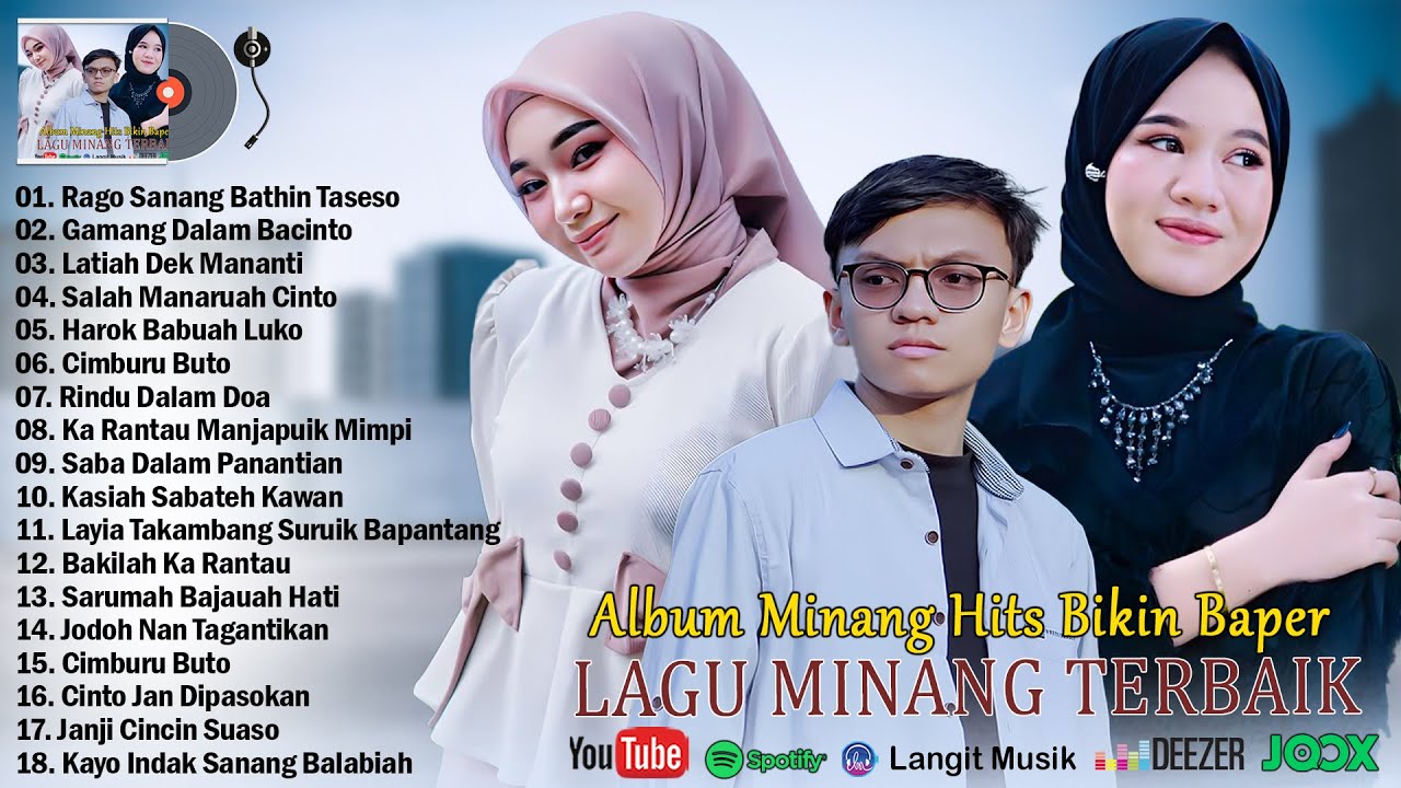 Lagu Minang Terbaru 2025 Full Album - Lagu Minang Terbaik Sepanjang Masa