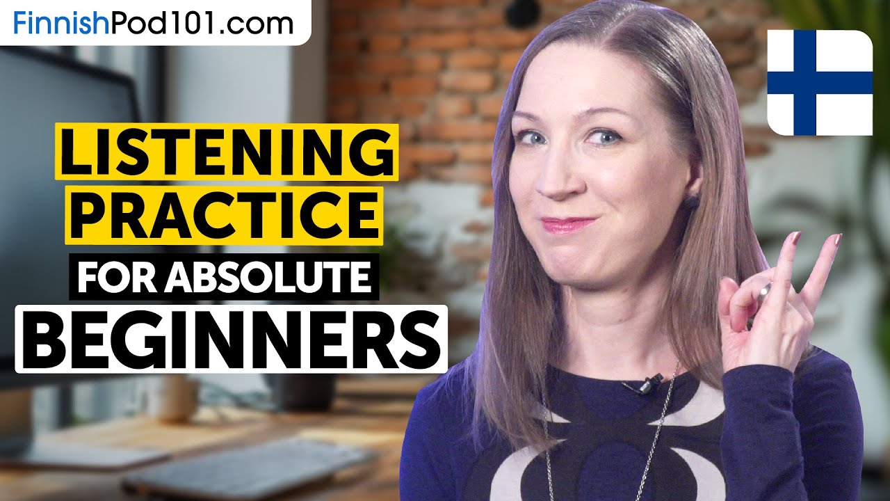 Finnish Listening Comprehension for Absolute Beginners