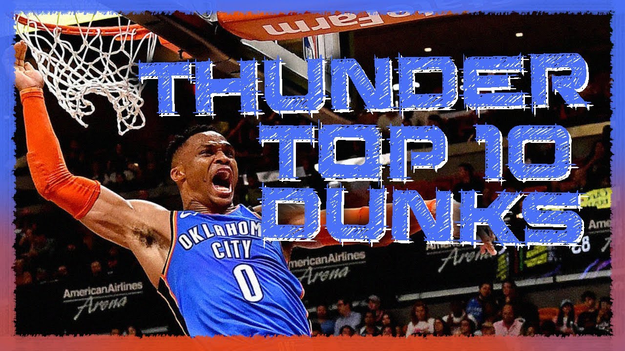 OKC Thunder Top 10 Dunks EVER
