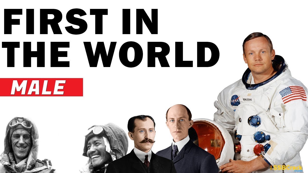 First in the World General Knowledge (Updated List) Male PART - 1