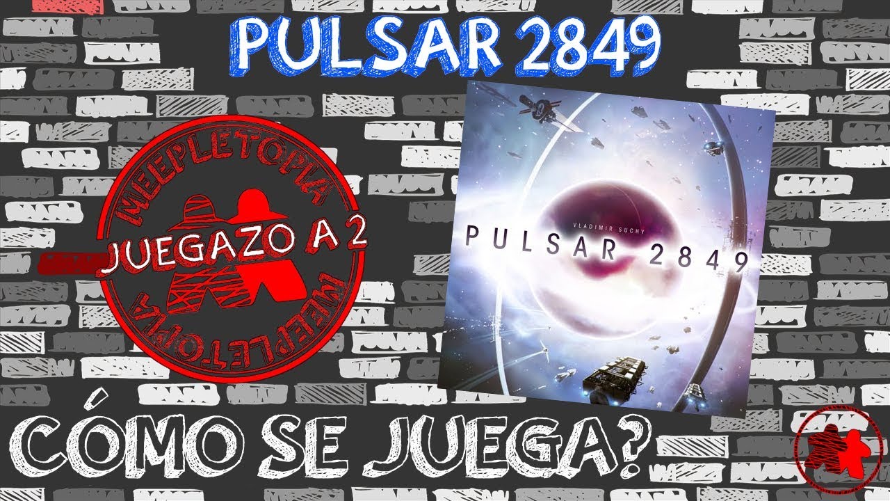 Pulsar 2849 | ¿Cómo se juega? | Juegazo a 2
