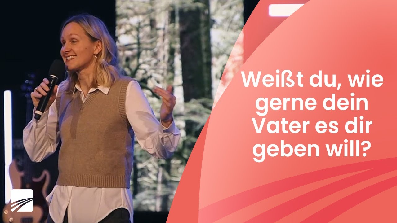 Weißt du, wie gerne dein Vater es dir geben will? | Kathrin Heinze | 14.01.24