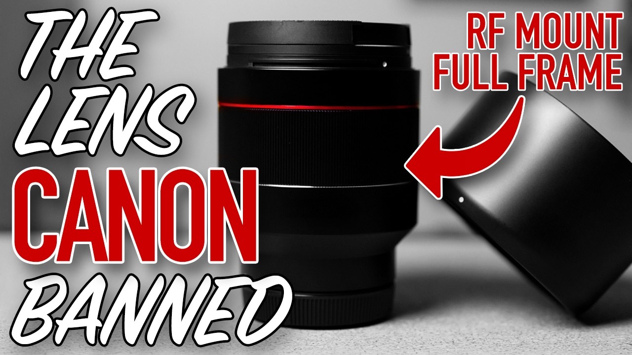 The RF Lens Canon Doesn’t Want You to Own!