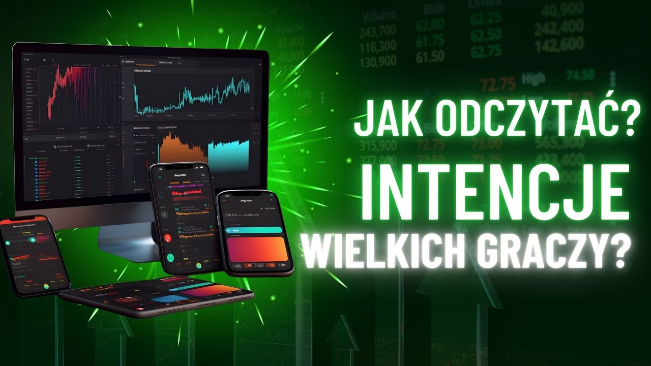 Jak odczytać intencje wielkich graczy na Rynkach Walutowych?