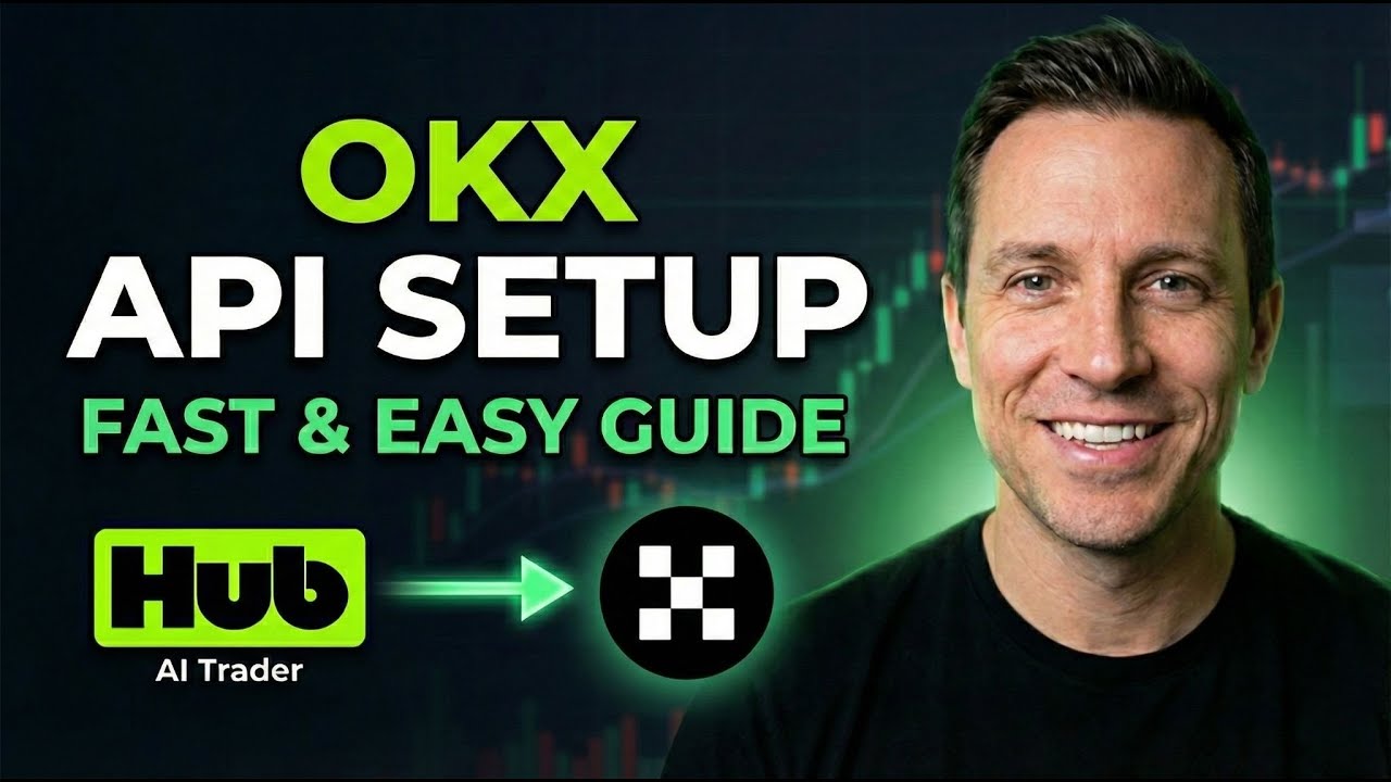 How to Connect OKX API to Hub AI Trader | Full Guide