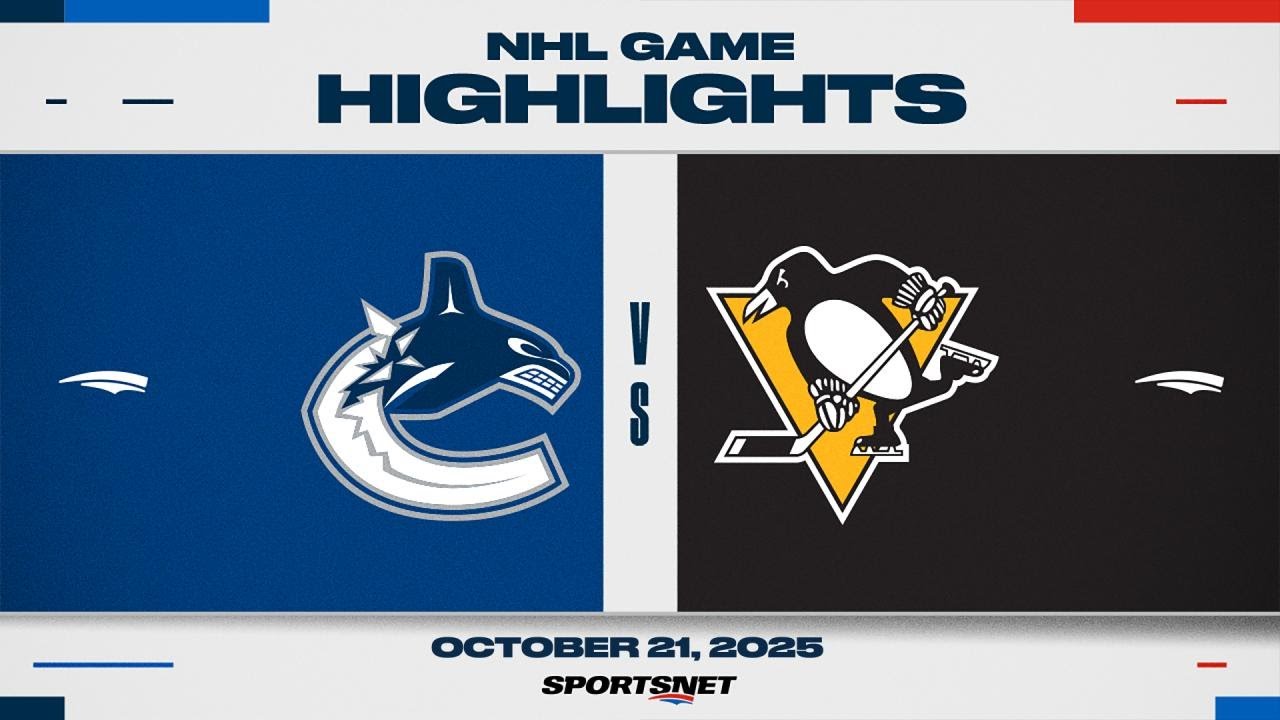 NHL Highlights | Canucks vs. Penguins - October 21, 2025