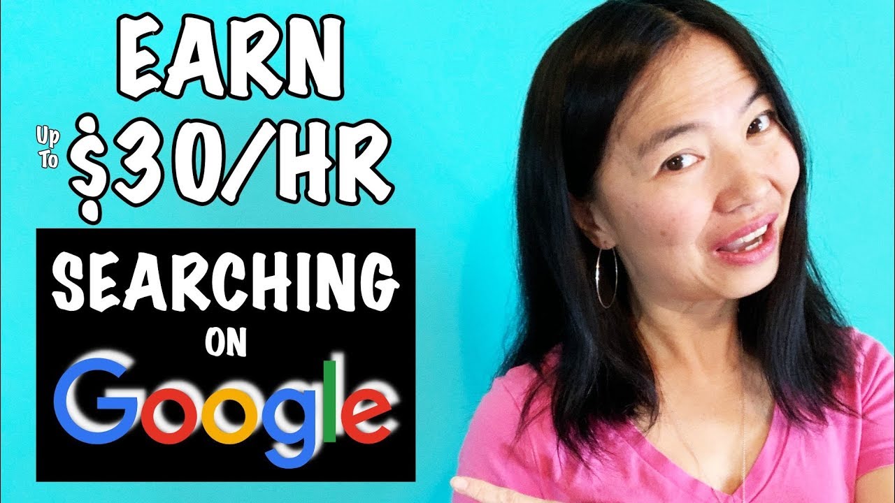 Earn Up To $30 Per Hour Searching Google - For Beginners