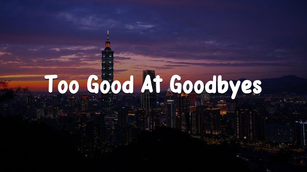 Too Good At Goodbyes, Before You Go, Perfect (Lyrics) - Sam Smith