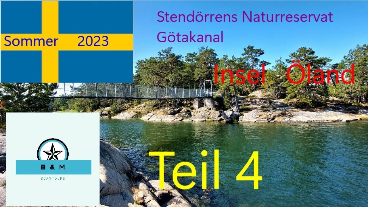 Schweden 2023 Teil 4 Stendörrens Naturreservat, Götakanal, Insel Öland