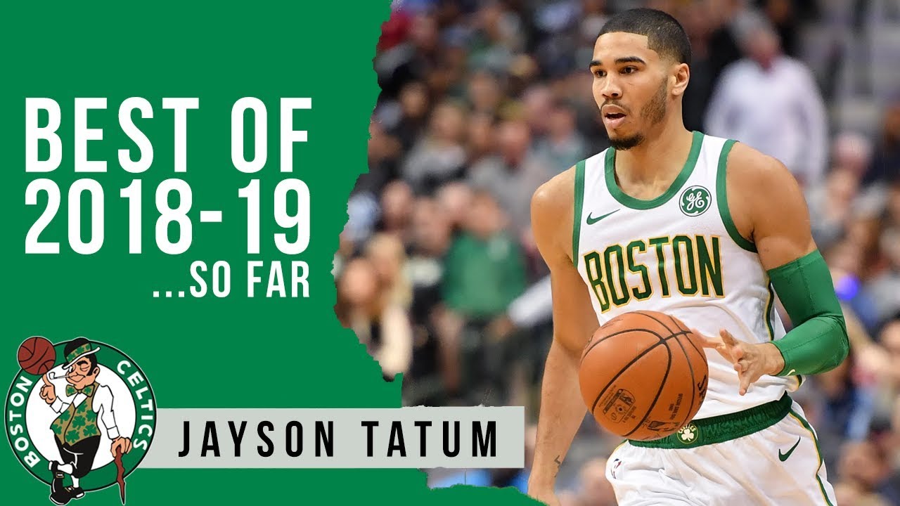 Best Highlights of 2018-19 (so far): Jayson Tatum