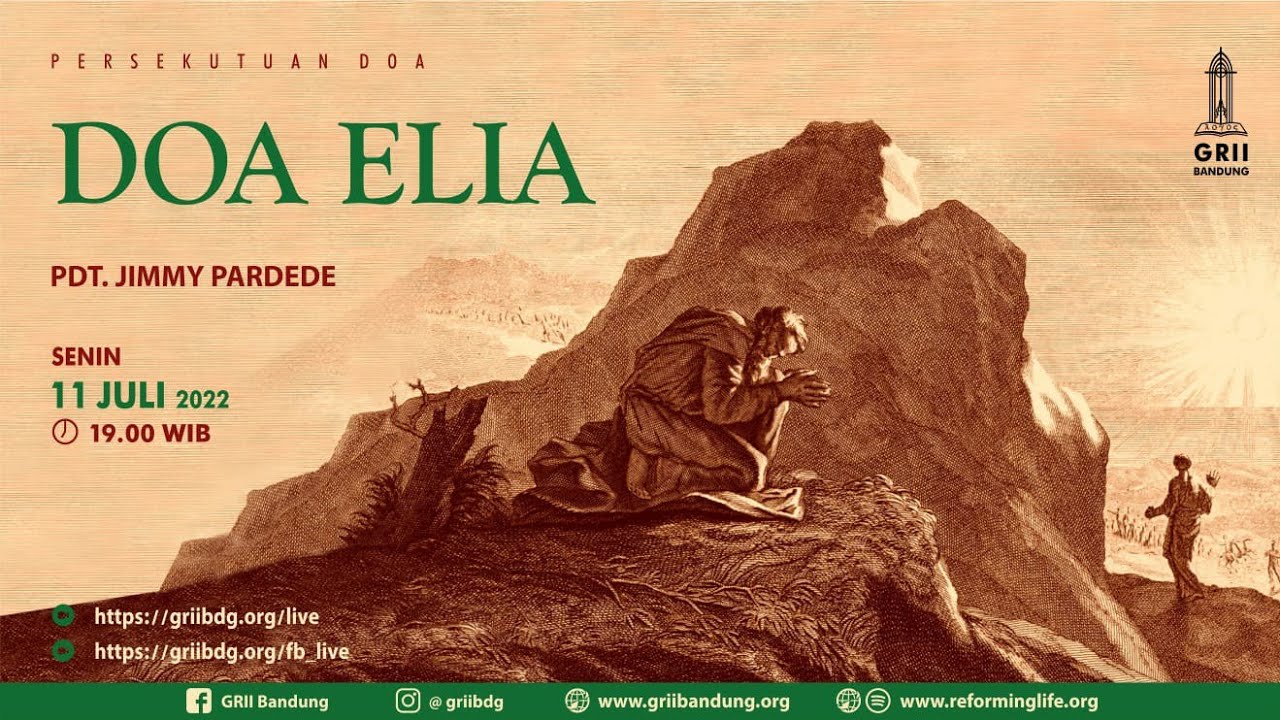 Doa Elia - Pdt. Jimmy Pardede - Persekutuan Doa - 11 Juli 2022