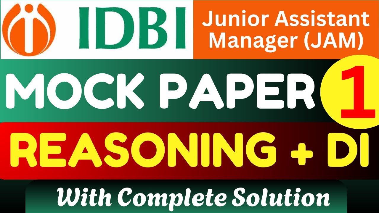IDBI JAM Reasoning & DI Mock Test | IDBI JAM 2025 Reasoning & Data Interpretation Mock Paper