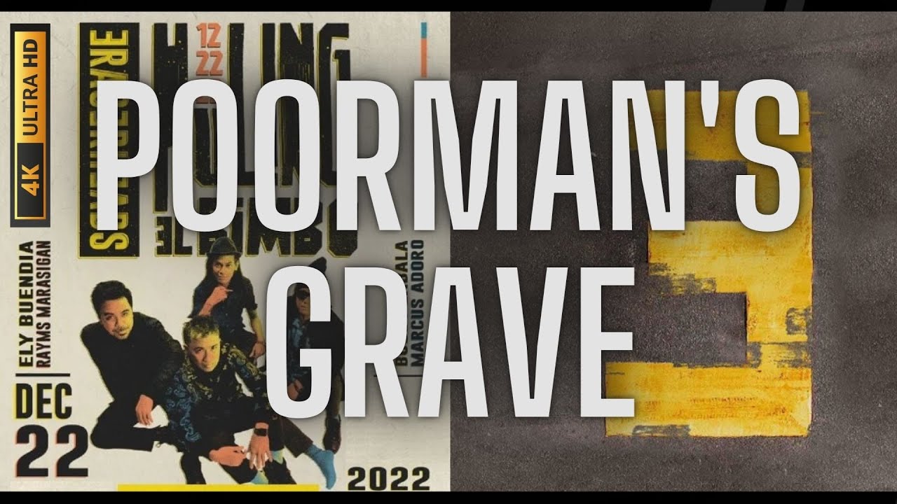 [4K] Poorman's Grave - Eraserheads (Huling El Bimbo 2022 Reunion Concert)