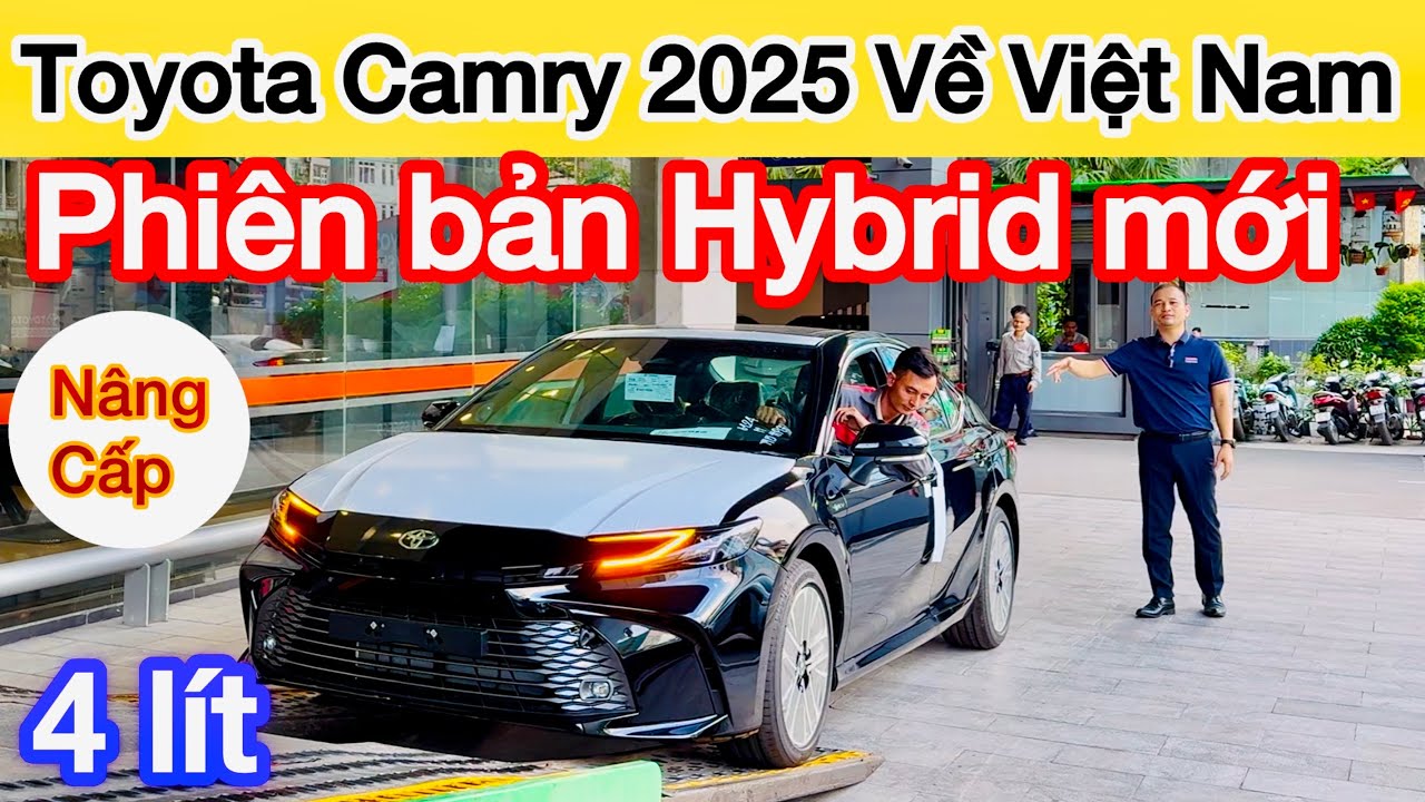 Toyota Camry 2025 phiên bản mới nhất ra mắt tại Việt Nam, Đánh giá xe lăn bánh từ 1,22 tỷ hiện đại
