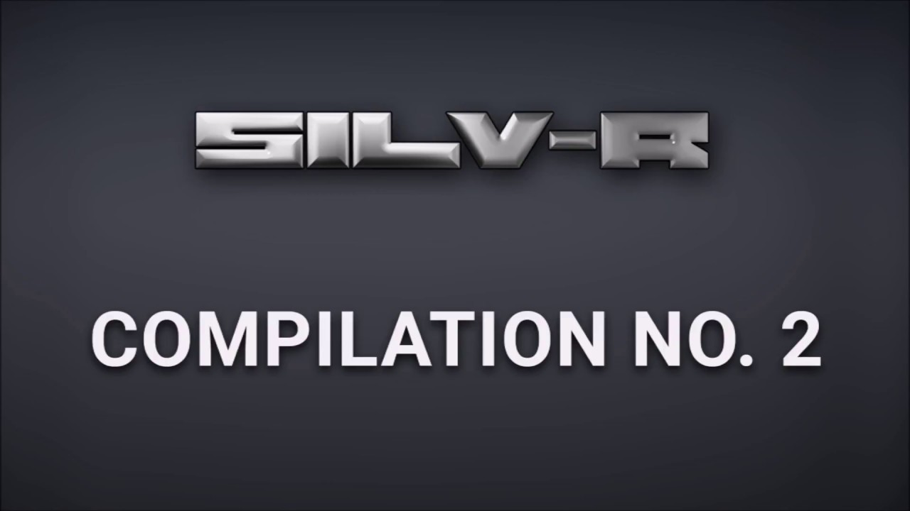 Silv-R - Compilation No. 2 (OFFICIAL)