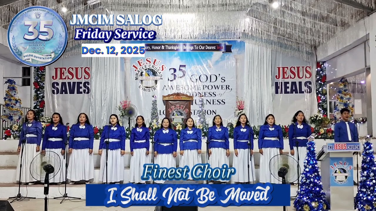𝗜 𝗦𝗛𝗔𝗟𝗟 𝗡𝗢𝗧 𝗕𝗘 𝗠𝗢𝗩𝗘𝗗 | JMCIM SALOG FINEST CHOIR | DECEMBER 12, 2025