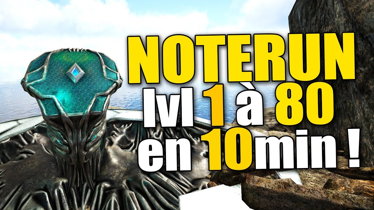 PASSER LVL 80 EN 10MIN AVEC LA NOTERUN THE ISLAND SUR ARK