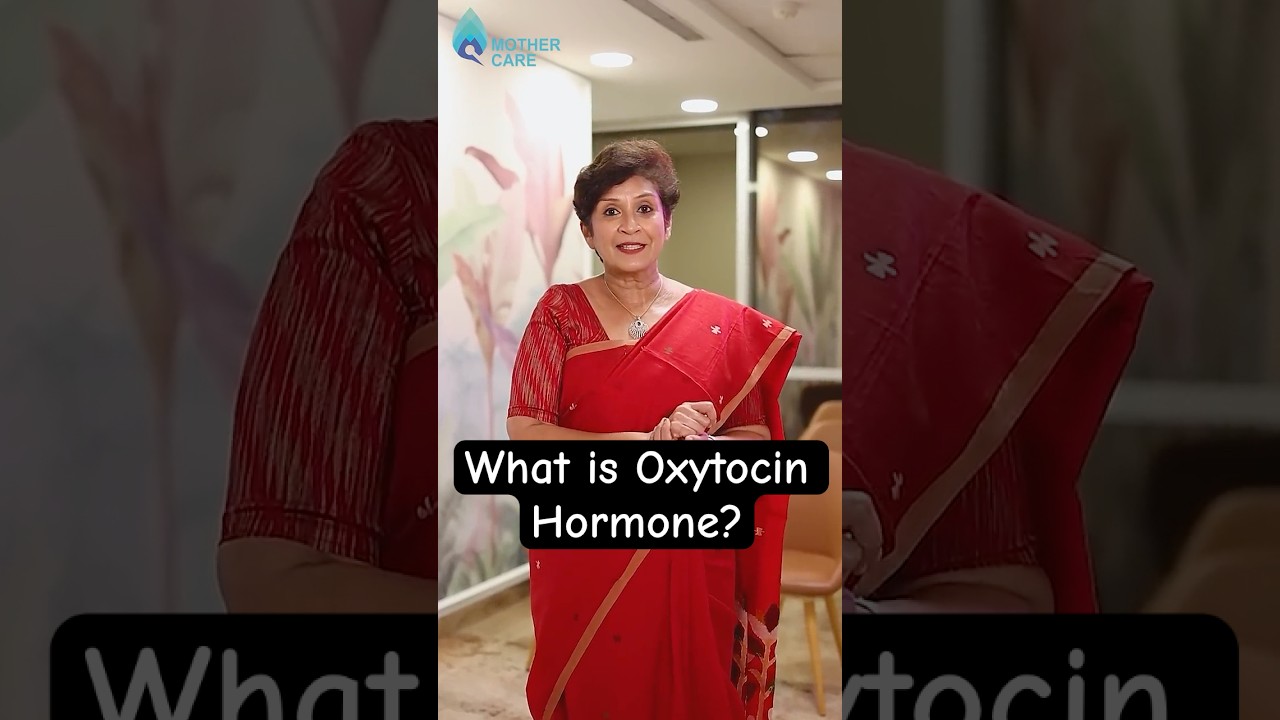 What is Oxytocin Hormone? | Dr Supriya Puranik #drsupriyapuranik #gynaecology #laborpain #shorts