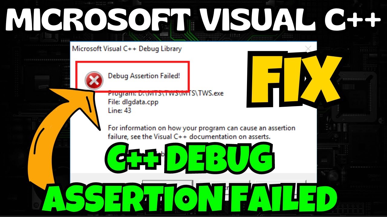 Ошибка отладочного утверждения Microsoft Visual C++. Исправление