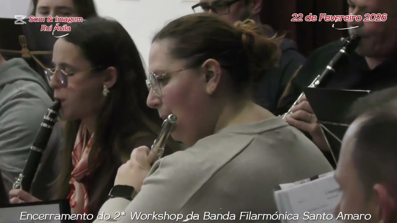 Encerramento do 2* Workshop da Banda Filarmónica de Santo Amaro 22/02/26