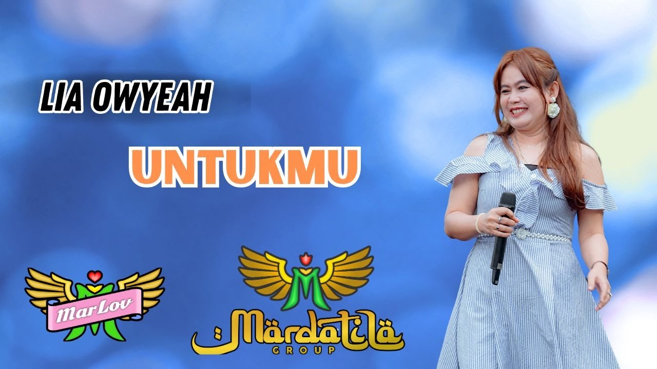 LIA OWYEAH - UNTUKMU
