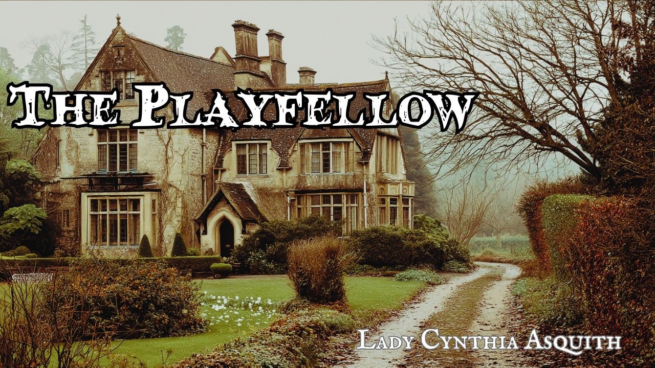 The Playfellow by Lady Cynthia Asquith #audiobook