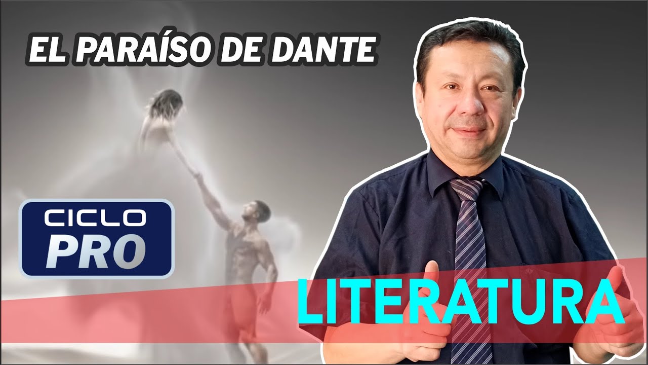 LITERATURA - La Divina Comedia | Paraíso [CICLO PRO]