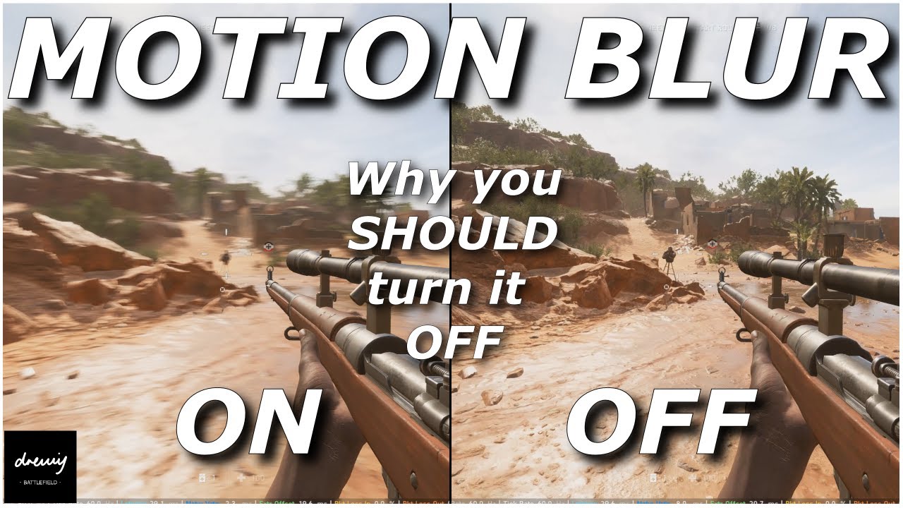 Motion Blur ON v OFF - COMPARISON - Why you SHOULD turn it OFF - 1440p - Battlefield V