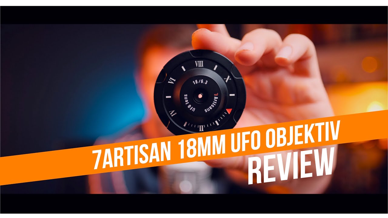 ⁴ᴷ 7 Artisan UFO Objektiv Review (Fototour und Beispielbilder)