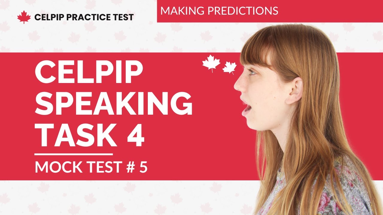 Задание 4 CELPIP «Говорение: составление прогнозов». Пример вопроса с ответами (Пробный тест № 5)