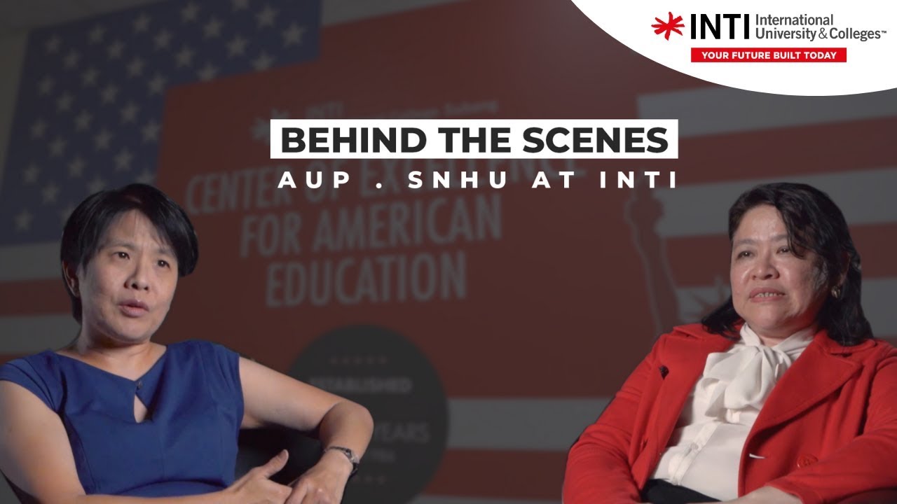 Behind The Scenes - American University Program at INTI