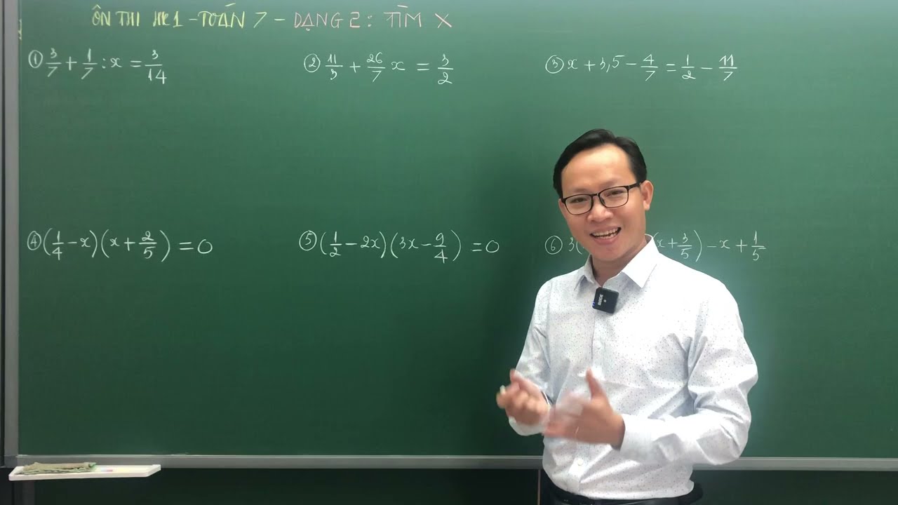 TO&Aacute;N 7 - &Ocirc;N THI CUỐI HK1 - T&Igrave;M X - THẦY KENKA