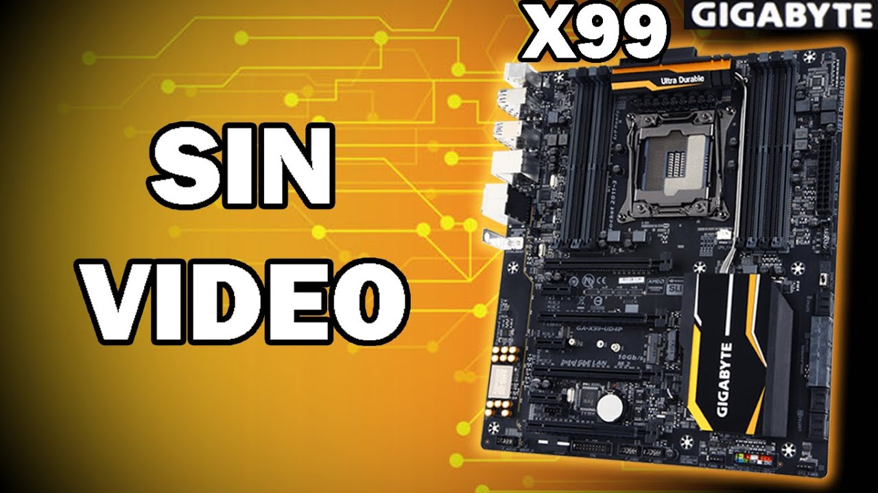 X99 No da video