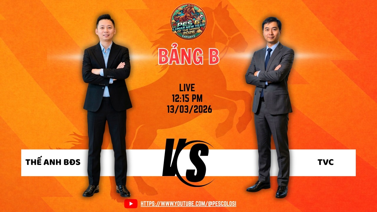 BẢNG D GIẢI PES6 CUP MÙA XUÂN 2026: THẾ ANH BĐS vs TVC T3 #pes6  #bomtiensinhpes  #cupmuaxuan2026