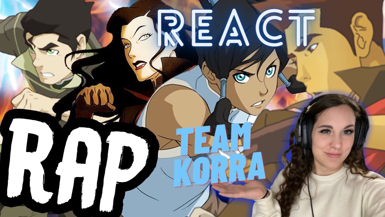 TEAM KORRA RAP REACTION | 