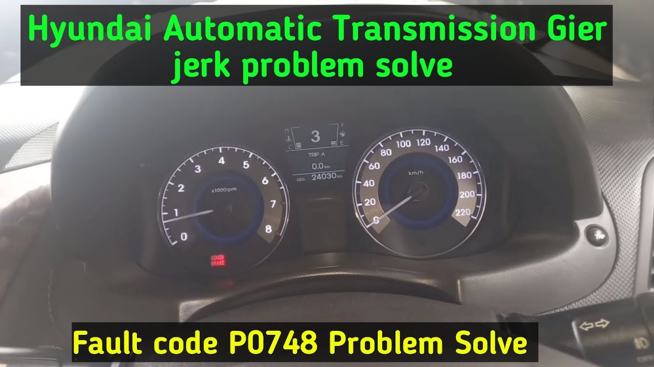 Hyundai Verna Fault code P0748|हुंडई वरना गियर लेने में झटका मारता है|Hyundai Automatic Transmission